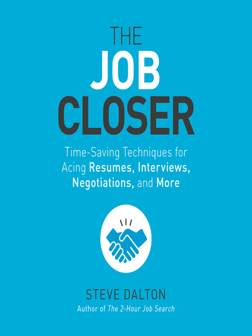 Title details for The Job Closer by Steve Dalton - Available